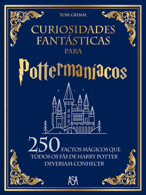 cover image of Curiosidades Fantásticas para Pottermaníacos